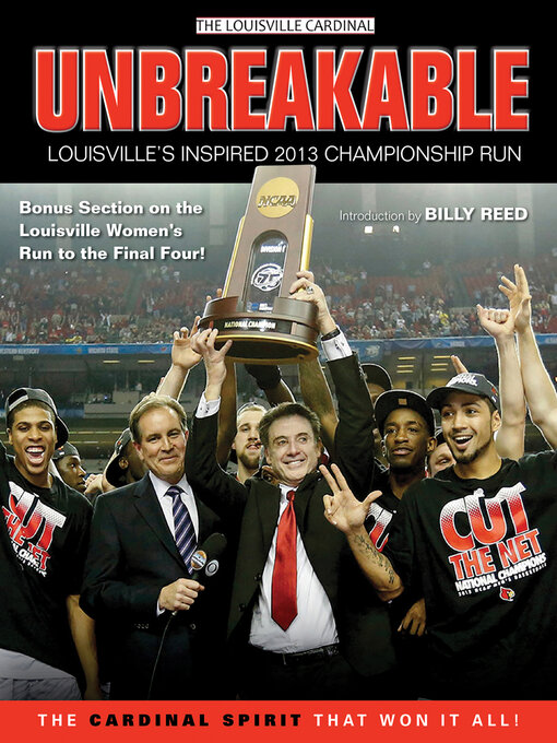 Title details for Unbreakable by The Louisville Cardinal - Available